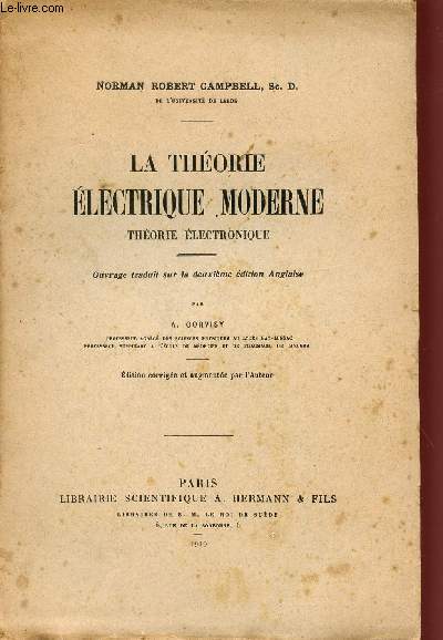 LA THEORIE ELECTRIQUE MODERNE / THEORIE ELECTRONIQUE.
