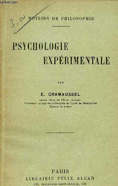 PSYCHOLOGIE EXPERIEMENTALE / NOTION DE PHILOSOPHIE.