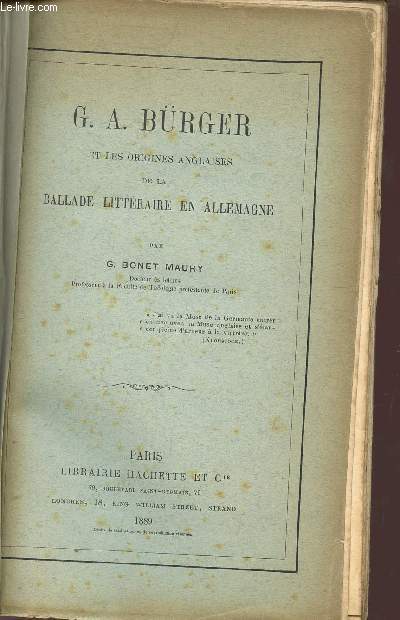 G.A. BRGER ET LES ORIGINES ANGLAISES DE LA BALLADE LITTERAIRE EN ALLEMAGNE.