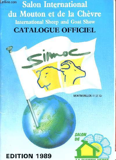 CATALOGUE OFFICIEL / SALON INTERNATIONAL DU MOUTON ET DE LA CHEVRE / EDITION 1989.