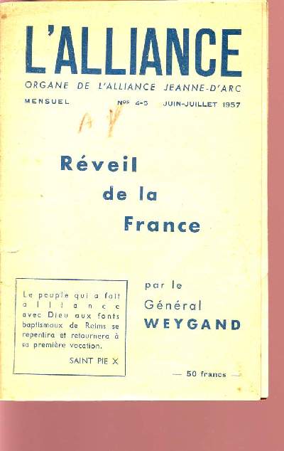 REVEIL DE LA FRANCE / L'ALLIANCE - ORGANE DE L'ALLIANCE JEANNE-D'ARC / N4-5 - JUIN-JUILLET 1957.