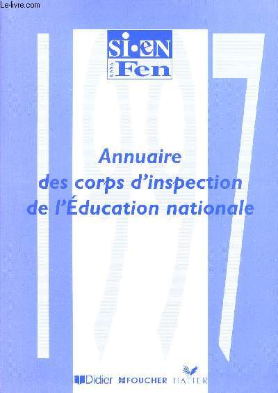ANNUAIRE DES CORPS D'INSPECTION DE L'EDUCATION NATIONALE.