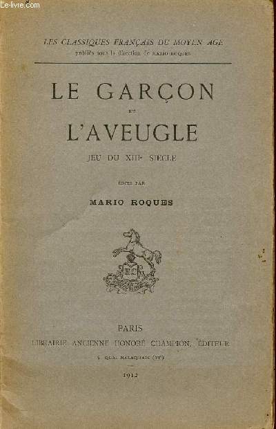 LE GARCON ET L'AVEUGLE - JEU DU XIII SIECLE / COLLECTION 
