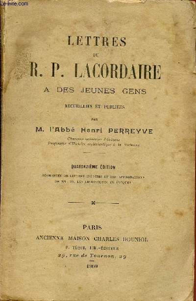 LETTRES DU R.P. LACORDIAIRE A DES JEUNES GENS / 14 EDITION.