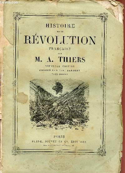 HISTOIRE DE LA REVOLUTION FRANCAISE / TOME SECOND