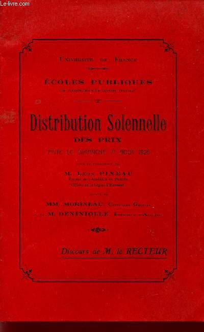 DISCOURS DE M. LE RECTEUR / DISTRIBUTION SOLENNELLE DES PRIX FAITE LE DIMANCHE 1er AOUT 1926.