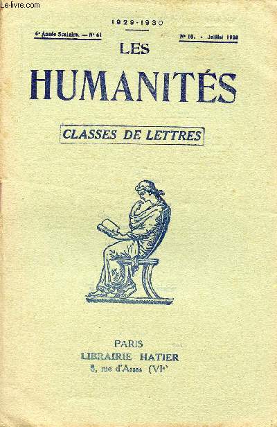 LES HUMANITES / CLASSES DE LETTRES / 6me ANNEE SCOLAIRE - N61 / ANNEE 1929-1930 / N10 - JUILLET 1930.