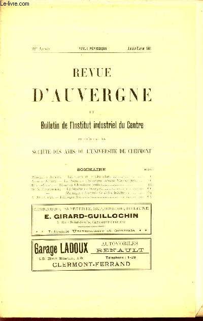 REVUE D'AUVERGNE ET BULLETIN DE L'UNIVERSITE / 28 ANNEE - JANVIER-FEVRIER 1911.