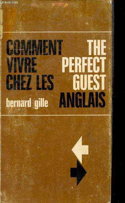 COMMENT VIVRE CHEZ LES ANGLAIS / THE PERFECT GUEST.