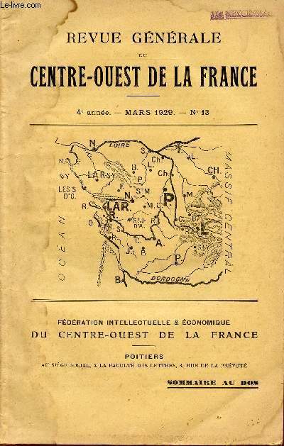 REVUE GENERALE DU CENTRE OUEST DE LA FRANCE / 4 ANNEE - MARS 1929 - N13.