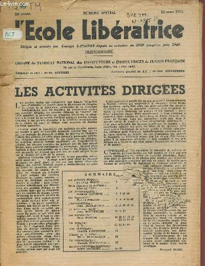 L'ECOLE LIBERATRICE / NUMERO SPECIAL - 18 ANNEE - 15 MARS 1951.