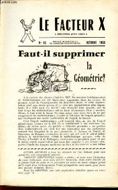 LE FACTEUR X / N 46 - OCTOBRE 1958 / FAUT IL SUPPRIMER LA FEMOMETRIE? ...