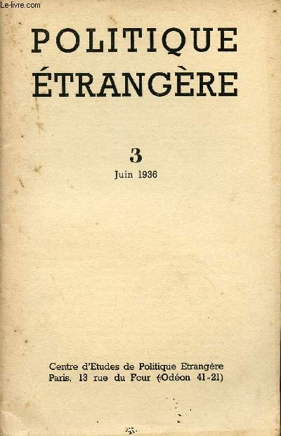 POLITIQUE ETRANGERE / VOLUME 3 - JUIN 1936.