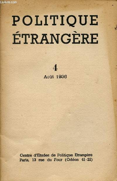 POLITIQUE ETRANGERE / VOLUME 4 - AOUT 1936.