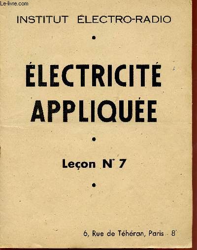 ELECTRICITE APPLIQUEE / LECON N 7.