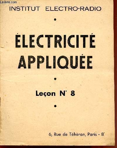 ELECTRICITE APPLIQUEE / LECON N 8.