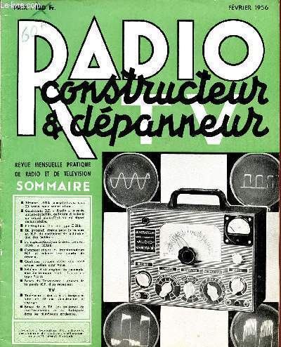 RADIO CONSTRUCTEUR ET DEPANNEUR / FEVRIER 1956 / N116.
