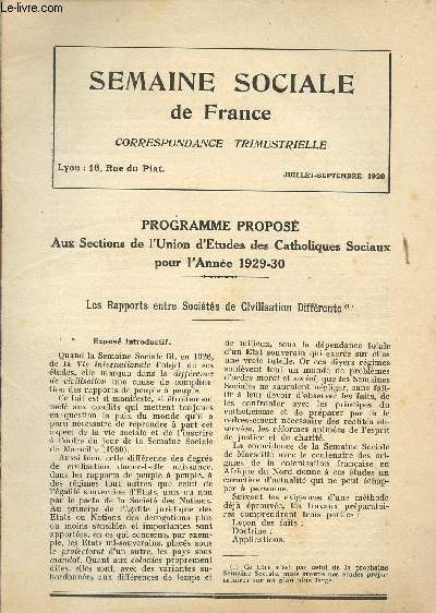 SEMAINE SOCIALE DE FRANCE - CORRESPONDANCE TRIMESTRIELLE / JUILLET-SEPTEMBRE 1929 / PROGRAMME PROPOSE AUX SECTIONS DE L'UNION D'ETUDES DES CATHOLIQUES SOCIAUX POUR L'ANNEE 1929-30.