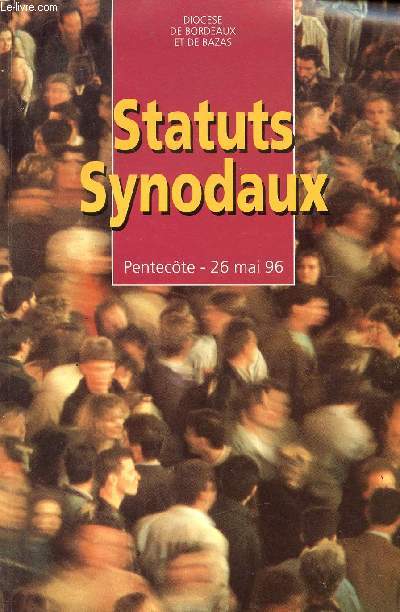 STATUTS SYNODAUX / PENTECOTE - 26 MAI 96.