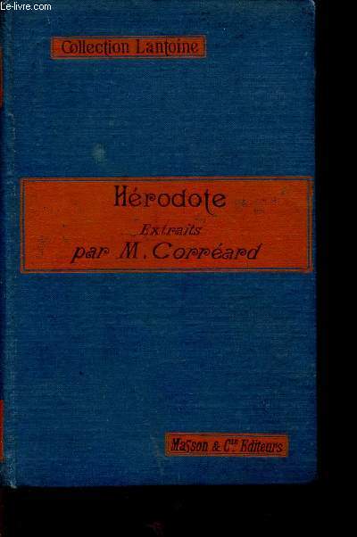 HERODOTE - EXTRAITS / COLLECTION LANTOINE.
