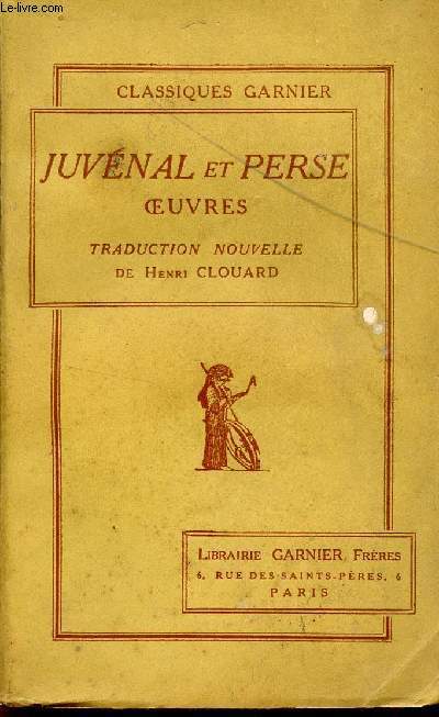 OEUVRES DE JUVENAL ET PERSE / COLLECTION 