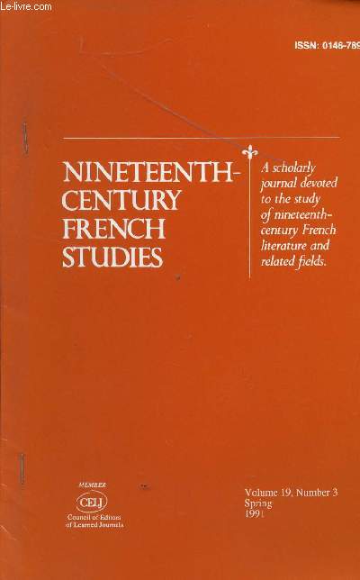 NINETEENTH-CENTURY FRENCH STUDIES / VOLUME 19 - N3 - PRINTEMPS 1991 / ALFRED DE VIGNY DANS LE TEXTE - EXTRAIT.