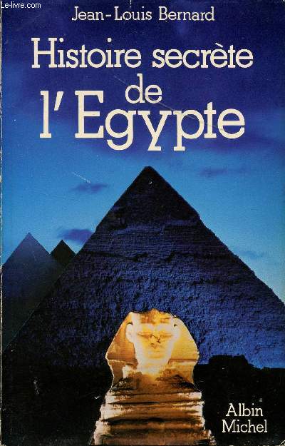HISTOIRE SECRETE DE L'EGYPTE.