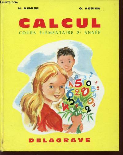 CALCUL - COURS ELEMENTAIRE 2me ANNEE.