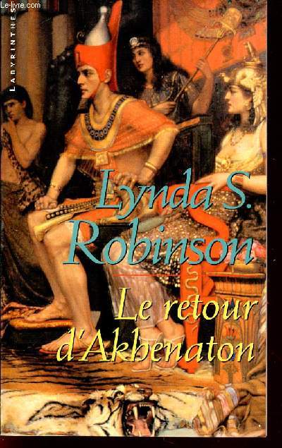 LE RETOUR D'AKHENATON / COLLECTION LABYRINTHES.