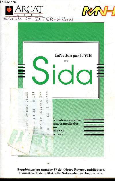INFECTION PAR LE VIH ET SIDA / SUPPLEMENT AU NUMERO 87 DE 
