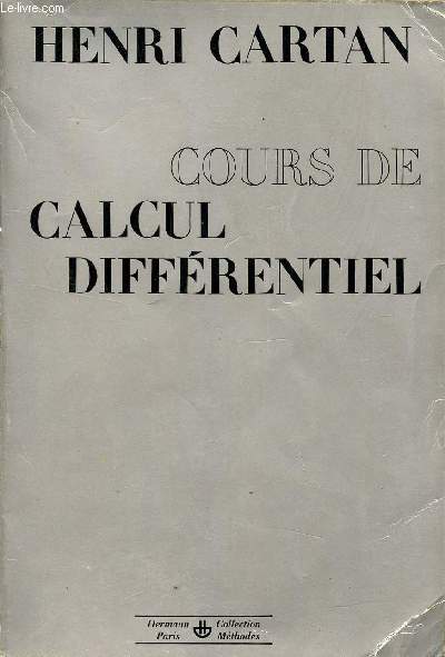 COURS DE CALCUL DIFFERENTIEL / COLLECTION METHODES.