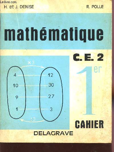 MATHEMATIQUE - CLASSE DE CE2 / 1eR CAHIER.