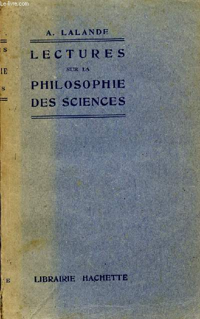 LECTURES SUR LA PHILOSOPHIE DES SCIENCES - CLASSES DE MATHEMATIQUES ET DE PHILOSOPHIE.