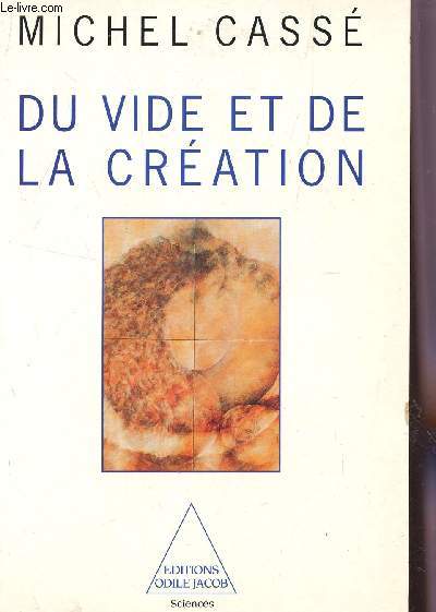 DU VIDE ET DE LA CREATION.
