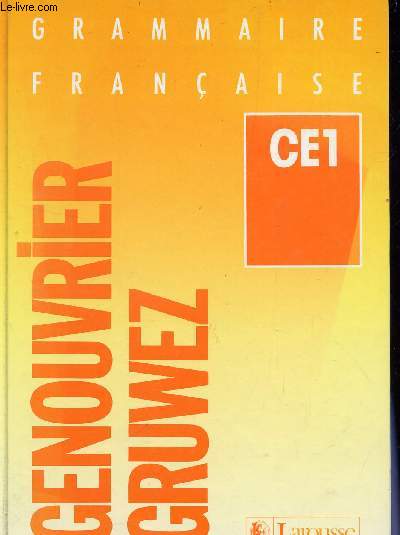 GRAMMAIRE FRANCAISE - CLASSE DE CE1.