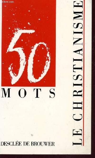 50 MOTS POUR LE CHRISTIANISME.