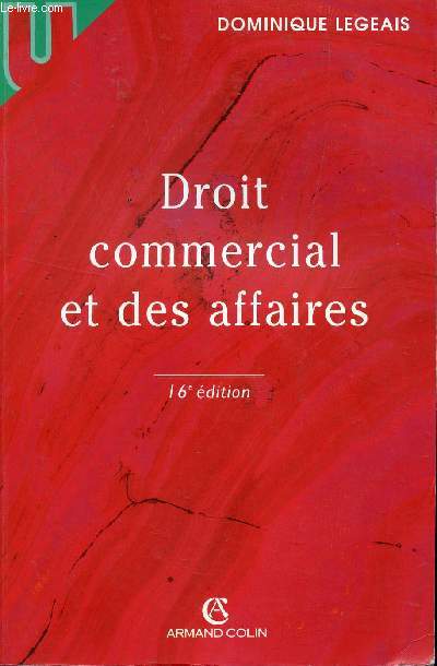 DROIT COMMERCIAL ET DES AFFAIRES / 16e EDITION.