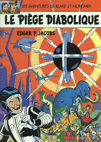 LE PIEGE DIABOLIQUE / COLLECTION 