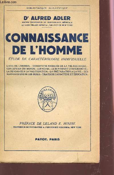 CONNAISSANCE DE L'HOMME - ETUDE DE CARACTEROLOGIE INDIVIDUELLE / BIBLIOTHEQUE SCIENTIFIQUE.