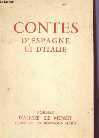 CONTES D'ESPAGNE ET D'ITALIE - POEMES D'ALFRED DE MUSSET.