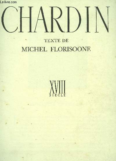 CHARDIN - XVIIIe SIECLE.