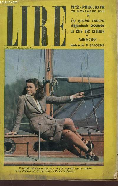 LIRE - N2 - 28 NOVEMBRE 1946 / LE GRAND ROMAN : LA CITE DES CLOCHES ET MIRAGES.