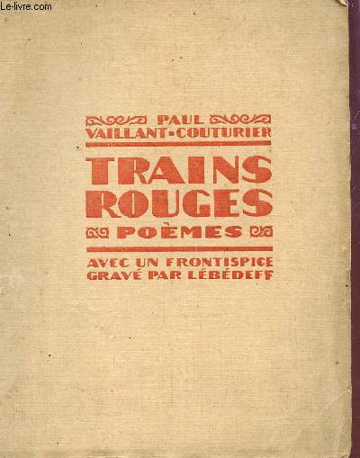 TRAINS ROUGES - POEMES.