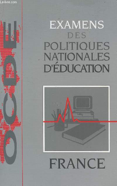 EXAMENS DES POLITIQUES NATIONALES D'EDUCATION - FRANCE.