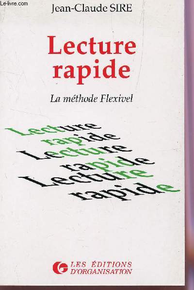 LECTURE RAPIDE - LA METHODE FLEXIVEL.