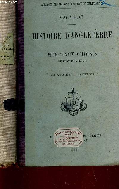 HISTOIRE D'ANGLETERRE- MOCREAUX CHOISIS DU PREMIER VOLUME / QUATRIEME EDITION.