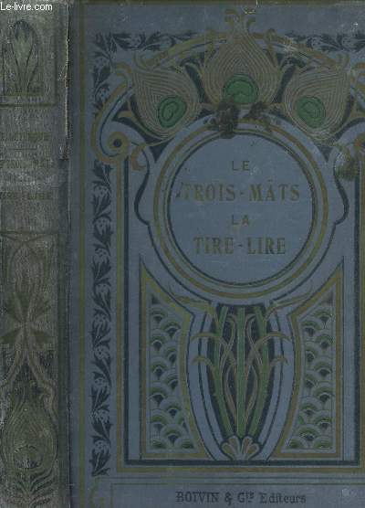 LE TROIS MATS - LA TIRE LIRE / COLLECTION 