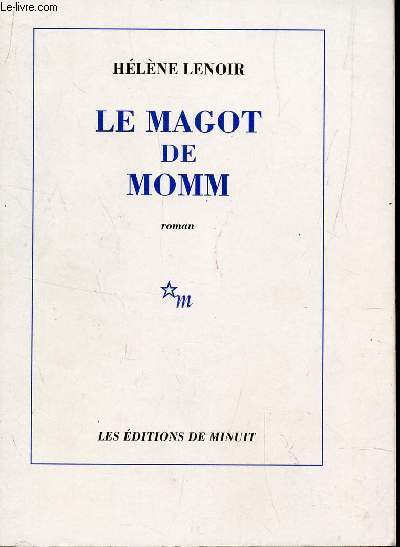LE MAGOT DE MOMM.