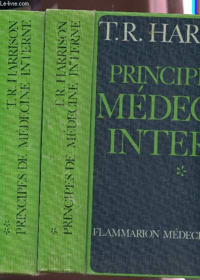 PRINCIPES D MEDECINE INTERNE - EN 2 VOLUMES : TOMES I ETII / 7e EDITION.