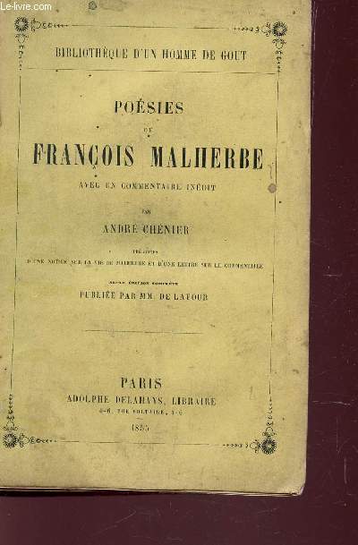 POESIES DE FRANCOIS MALHERBE / BIBLIOTHEUQE D'UN HOMME DE GOUT.